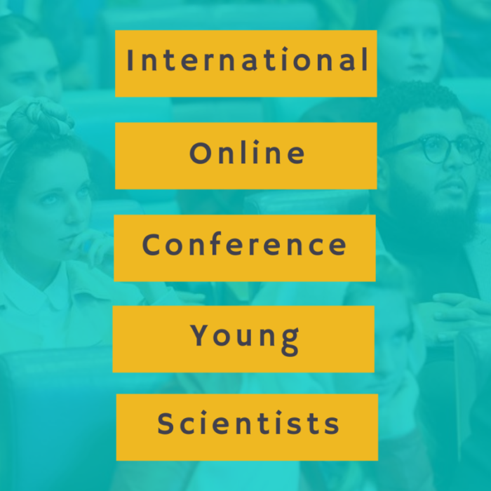 Report of International Online Conference of Young Scientists “Science for Peace and Development” (IOCYS 2020)