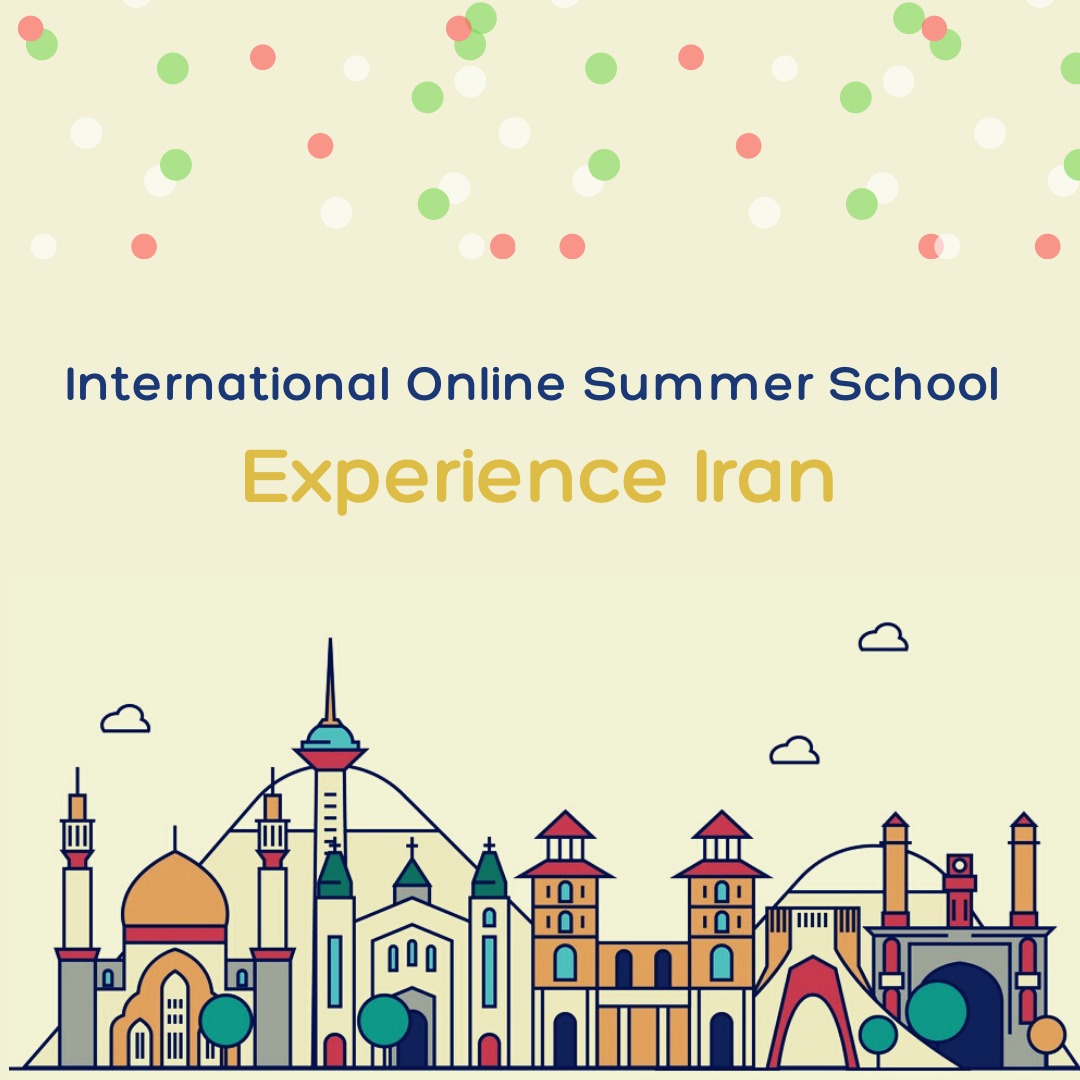 International Online Summer School “Experience Iran” 2021